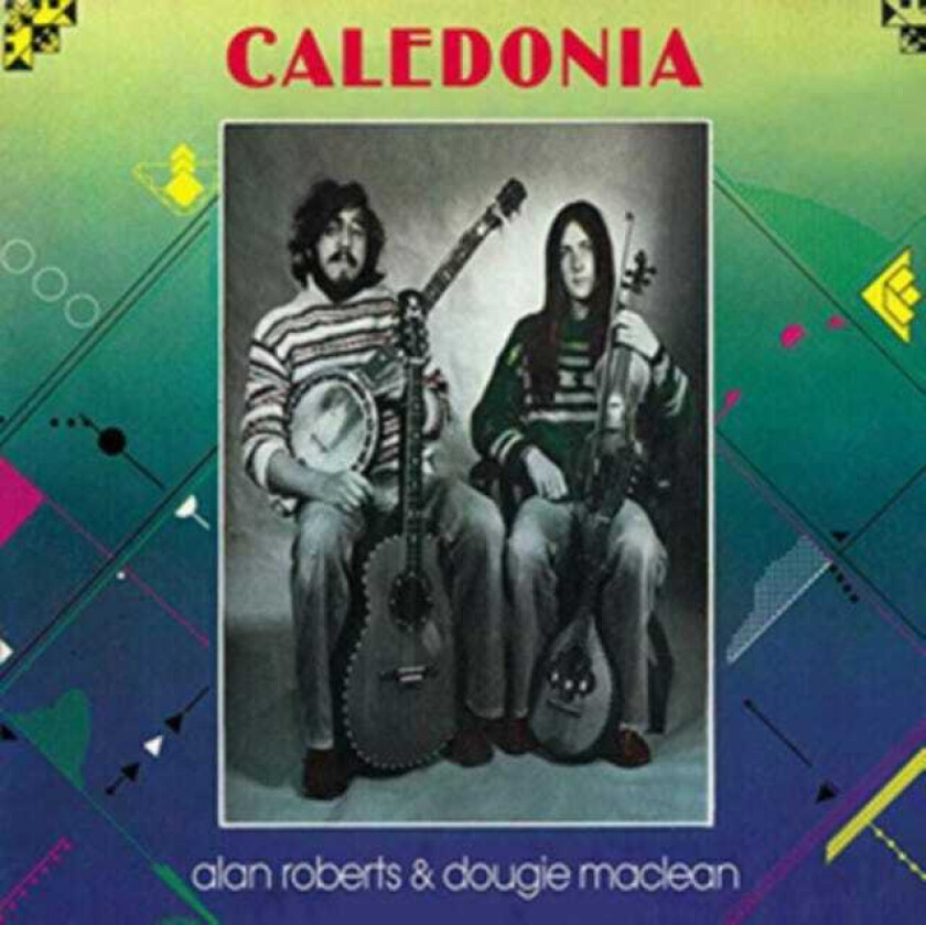 Alan Roberts & Dougie Maclean, Alan Roberts, Dougie Maclean Caledonia CD