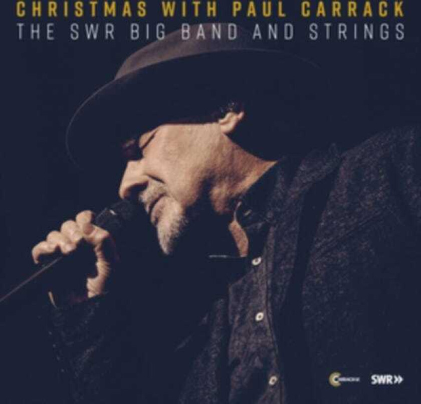 Paul Carrack Christmas With Paul Carrack, The SWR Big Band And Strings CD
