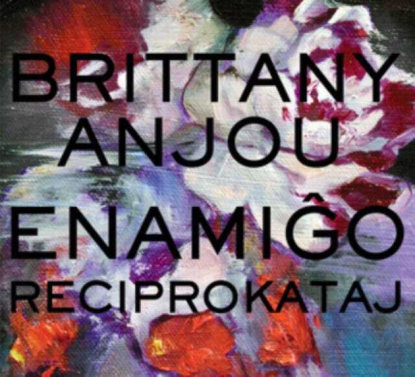 Brittany Anjou Enamigo Reciprokataj CD