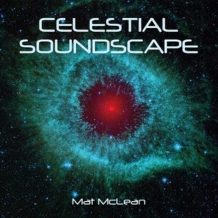 Mat McLean Celestial Soundscapes CD