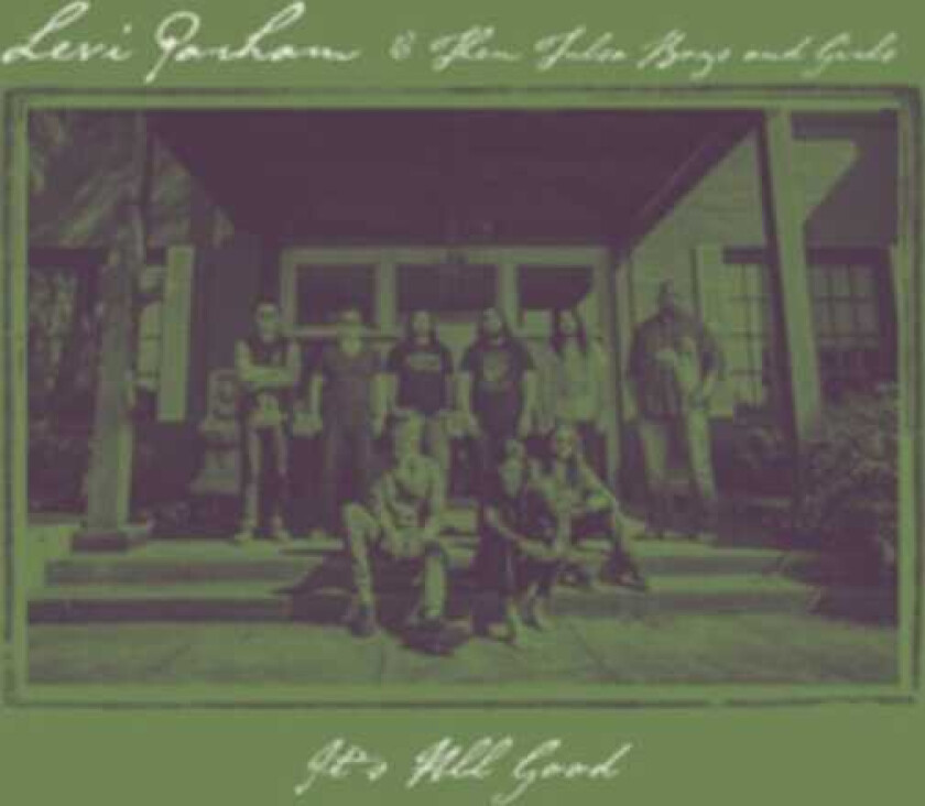 Levi Parham & The Tulsa Boys And Girls, Levi Parham It's All Good CD