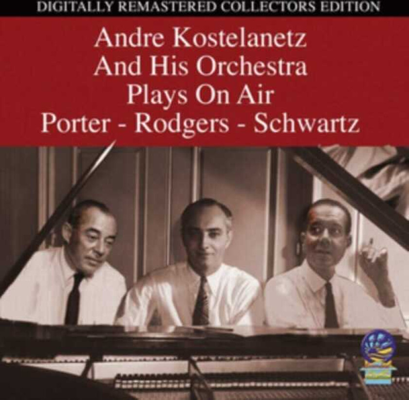Andre Kostelanetz Andre Kostelanetz And His Orchestra CD