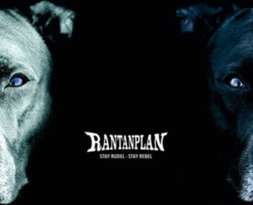 Rantanplan Stay Rudel Stay Rebel CD
