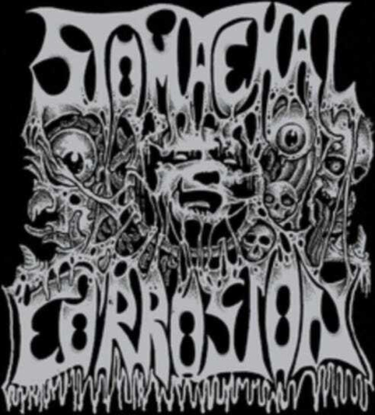 Stomochal Corrosion Stomachal Corrosion CD