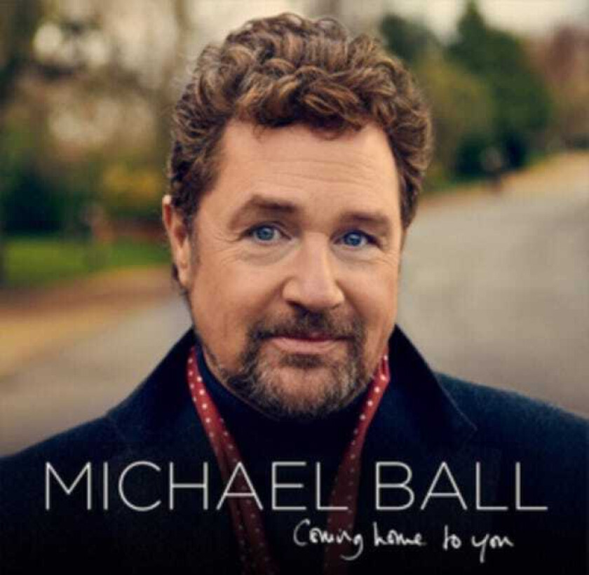 Michael Ball Coming Home To You CD