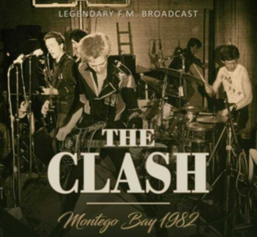 The Clash  Montego Bay 1982  CD