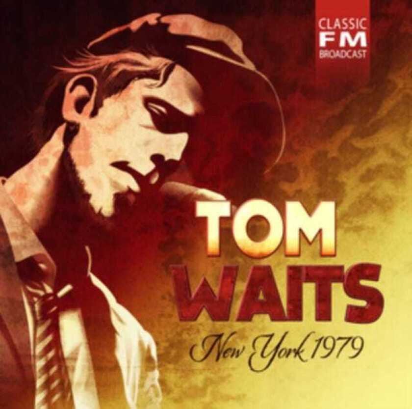 Tom Waits New York 1979 CD