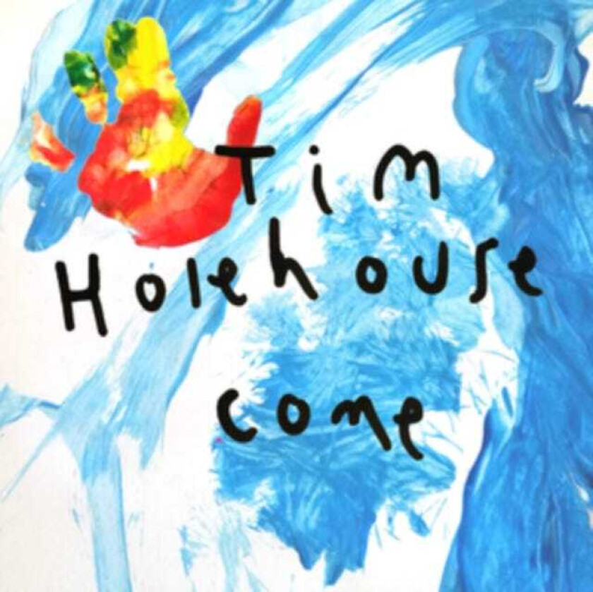 Tim Holehouse  Come  CD