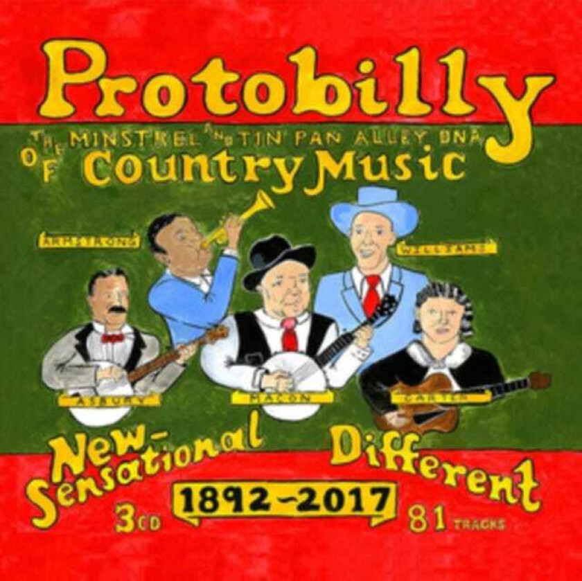 Diverse Artister, Diverse Country Protobilly: The Minstrel And Tin Pan Alley DNA Of Country Music CD