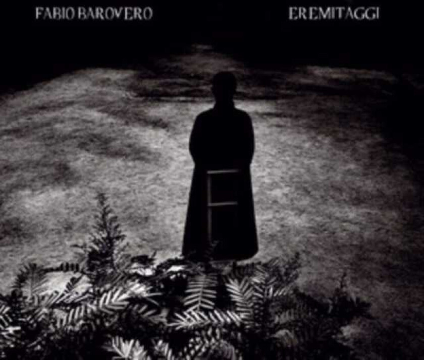 Fabio Barovero Eremitaggi CD