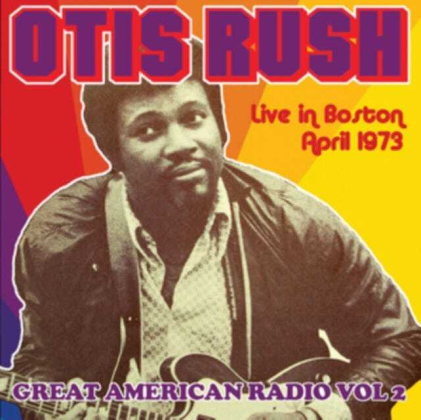 Otis Rush Great American Radio CD