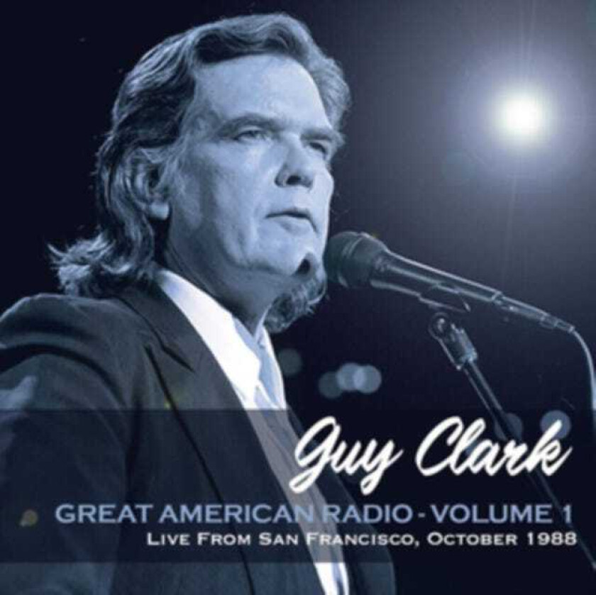 Guy Clark  Great American Radio  CD