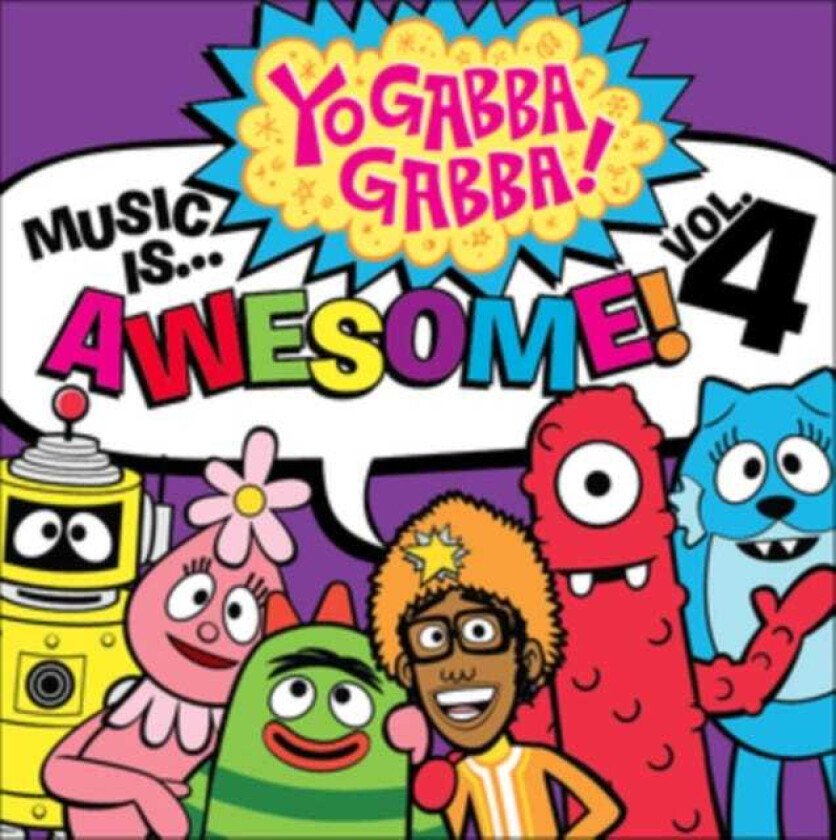 Filmmusikk Yo Gabba Gabba! Music Is Awesome Volume 4 CD