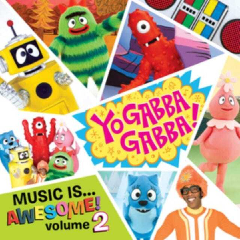 Filmmusikk Yo Gabba Gabba! Music Is Awesome Volume 2 CD