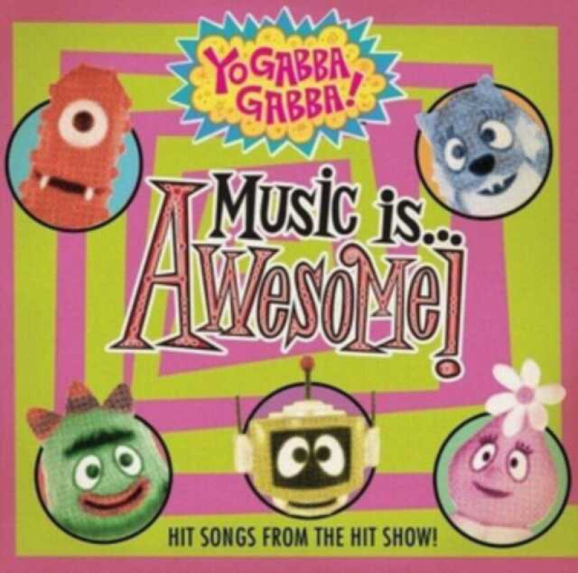 Filmmusikk Yo Gabba Gabba! Music Is Awesome Volume 1 CD