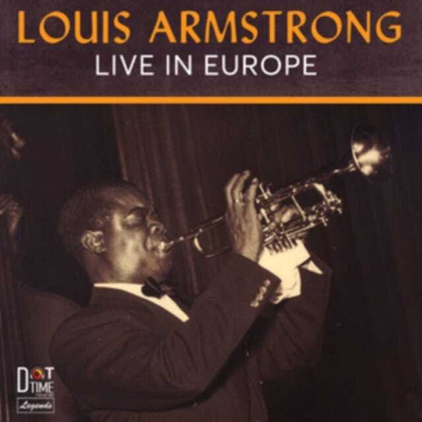 Louis Armstrong Live In Europe CD