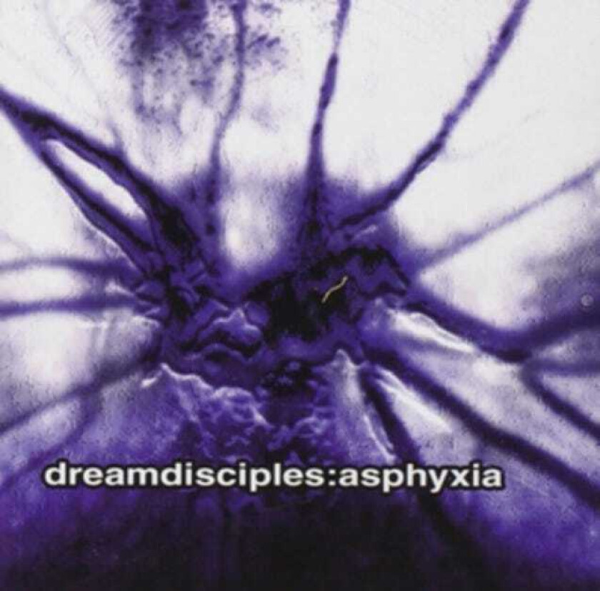 Dream Disciples Asphyxia CD