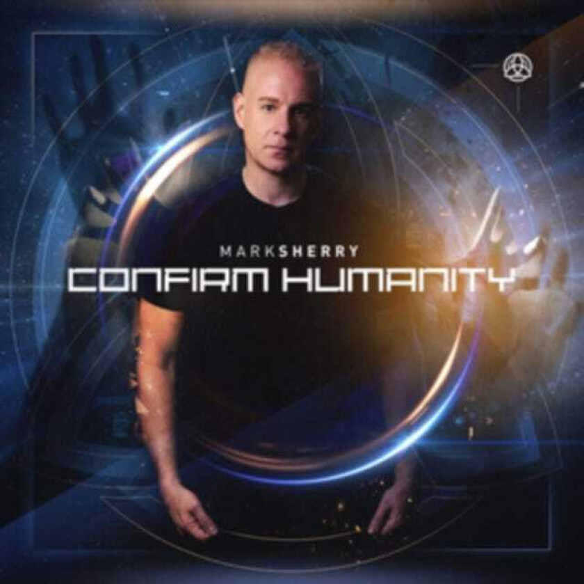 Mark Sherry  Confirm Humanity  CD