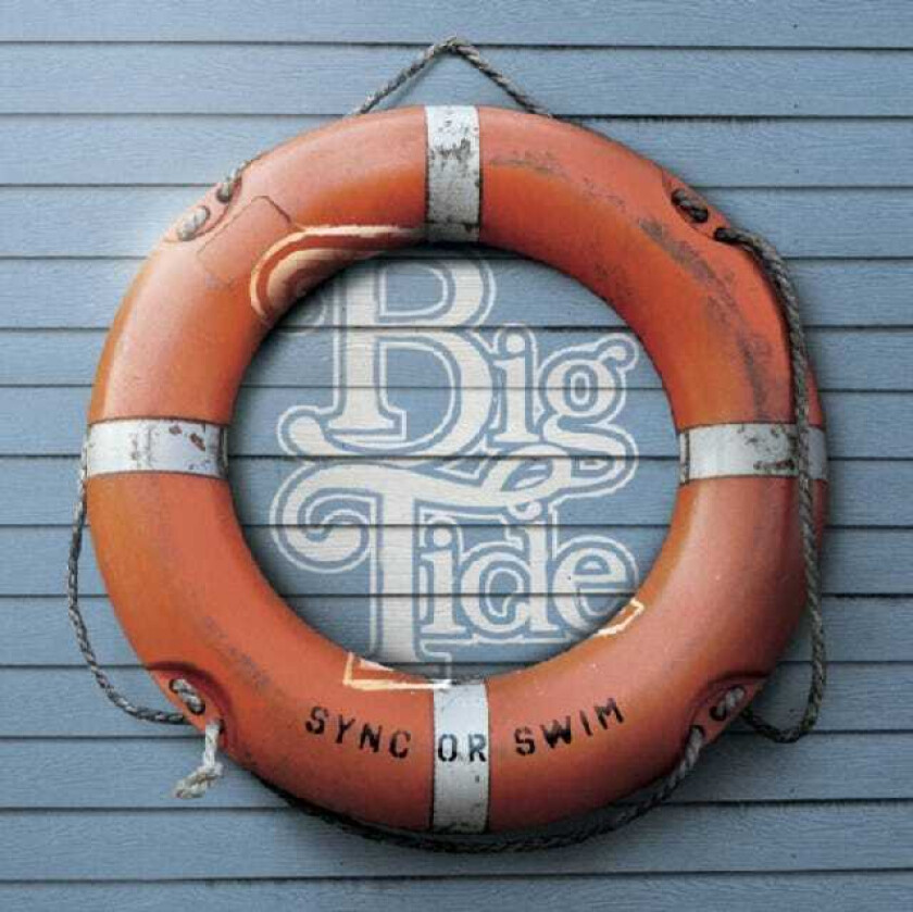 Big Tide Sync Or Swim CD
