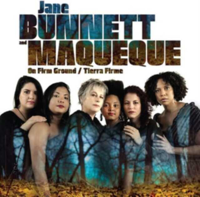 Jane Bunnett And Maqueque, Jane Bunnett, Maqueque On Firm Ground/Tierra Firme CD