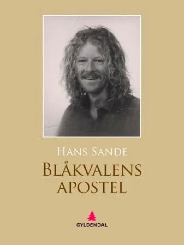 Blåkvalens apostel av Hans Sande