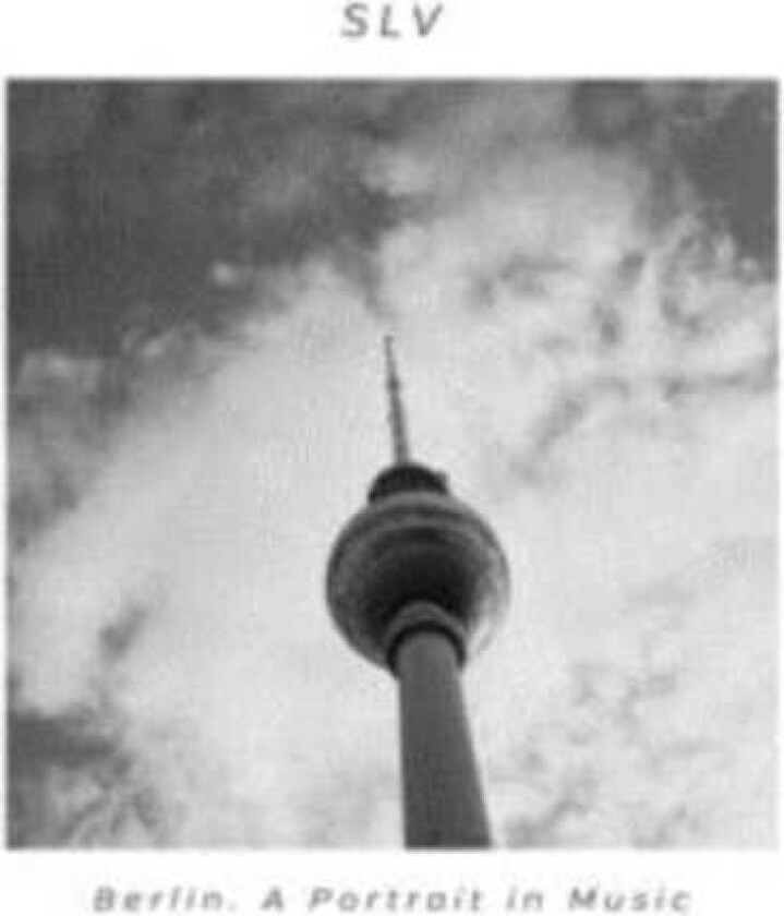 Slv Berlin: A Portrait In Music CD
