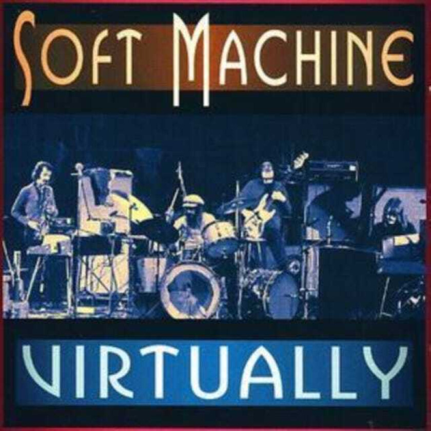Soft Machine Virtually CD