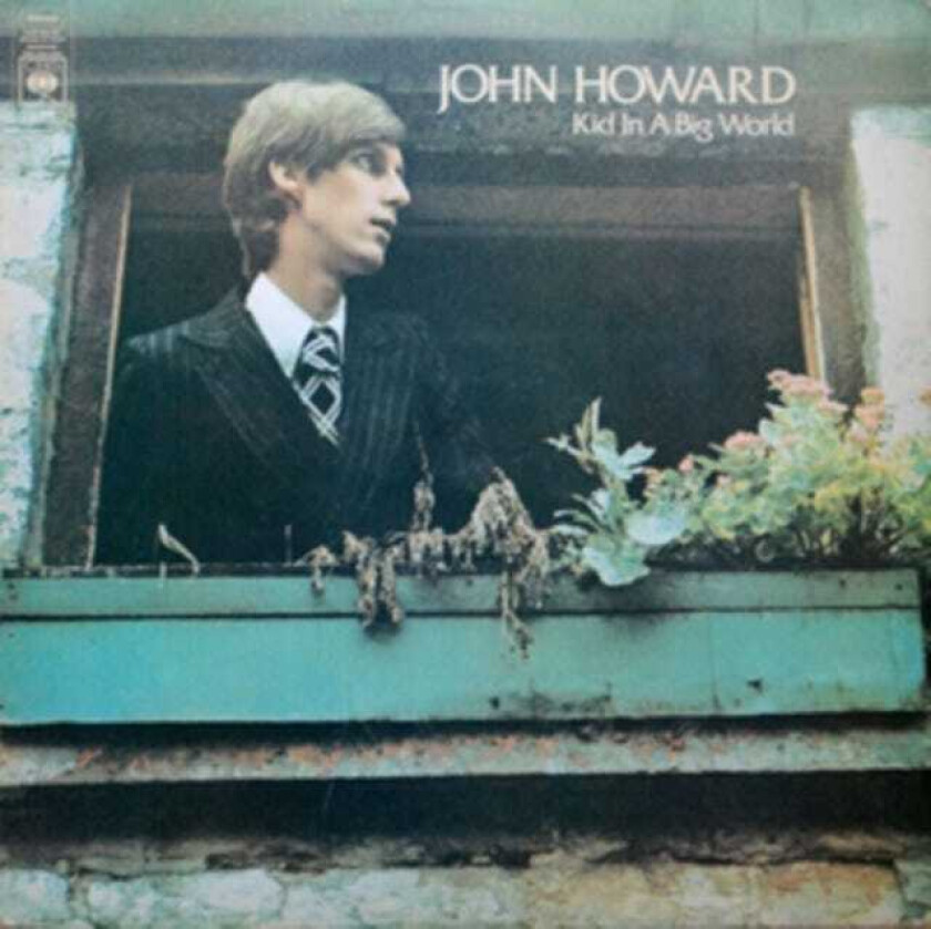 John Howard Kid In A Big World LP/Vinyl