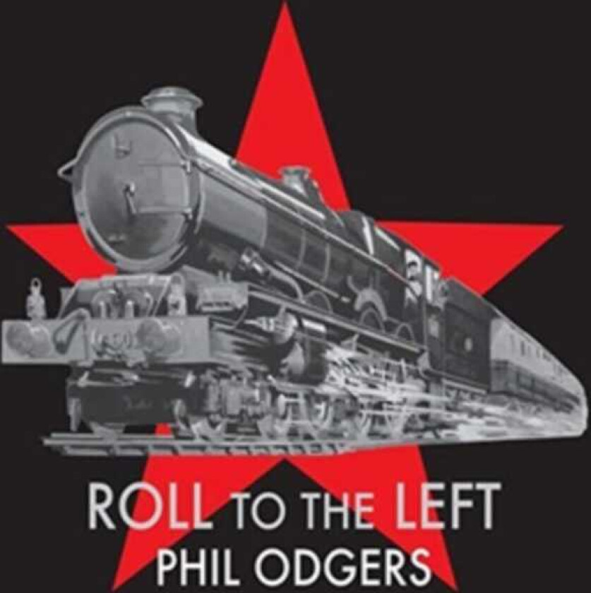 Phil Odgers Roll To The Left LP/Vinyl