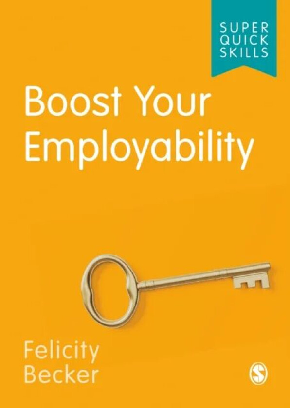 Boost Your Employability av Felicity Becker