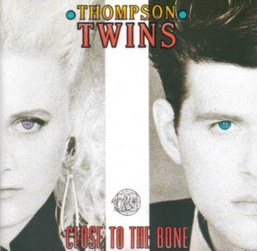 Thompson Twins Close To The Bone LP/Vinyl
