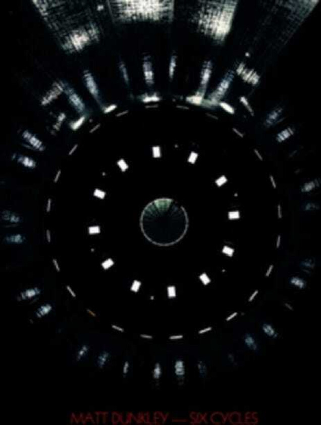 Matt Dunkley Six Cycles LP/Vinyl