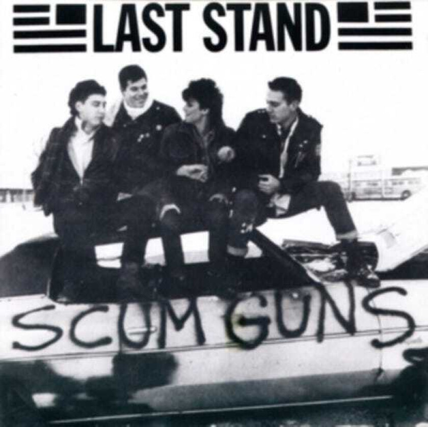 Last Stand, Noonday Underground  Scum Guns  LP/Vinyl