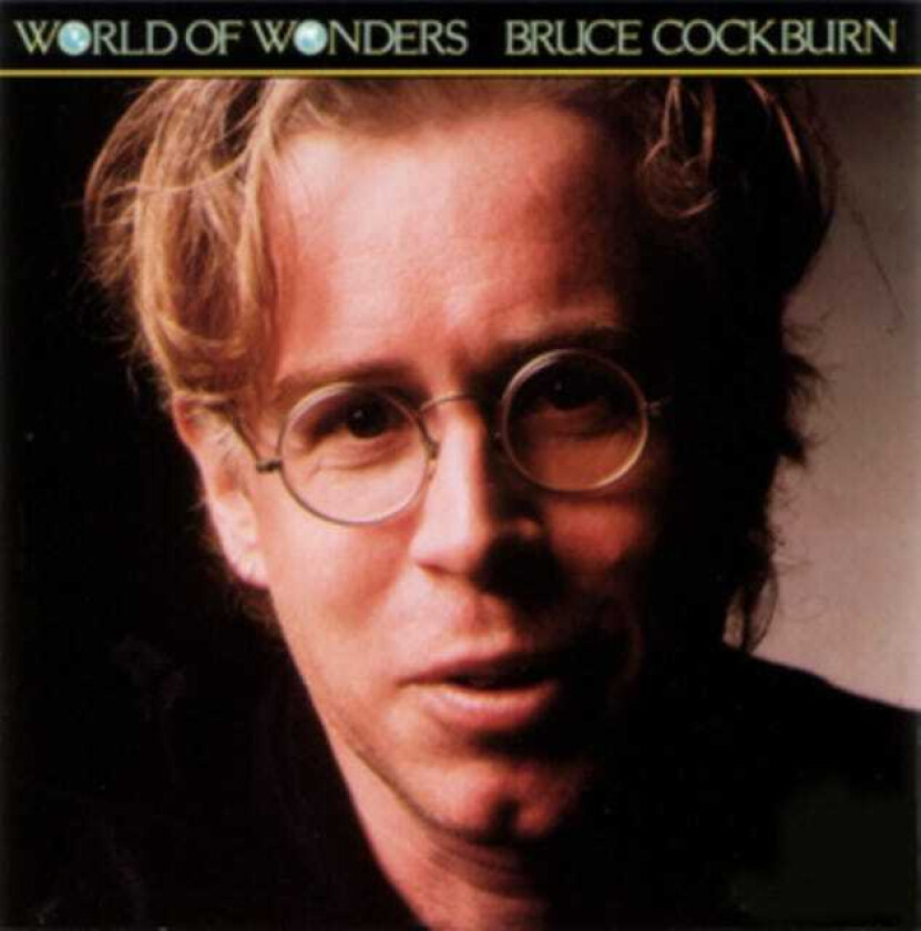 Bruce Cockburn World Of Wonders LP/Vinyl