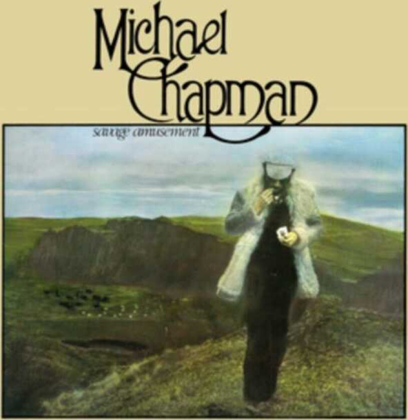 Michael Chapman Savage Amusement LP/Vinyl