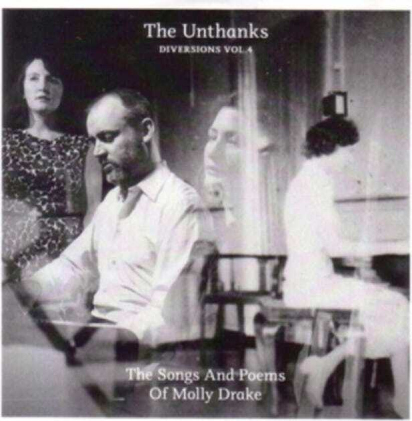 The Unthanks Diversions 4: Songs And Poems Of Molly Drake LP/Vinyl