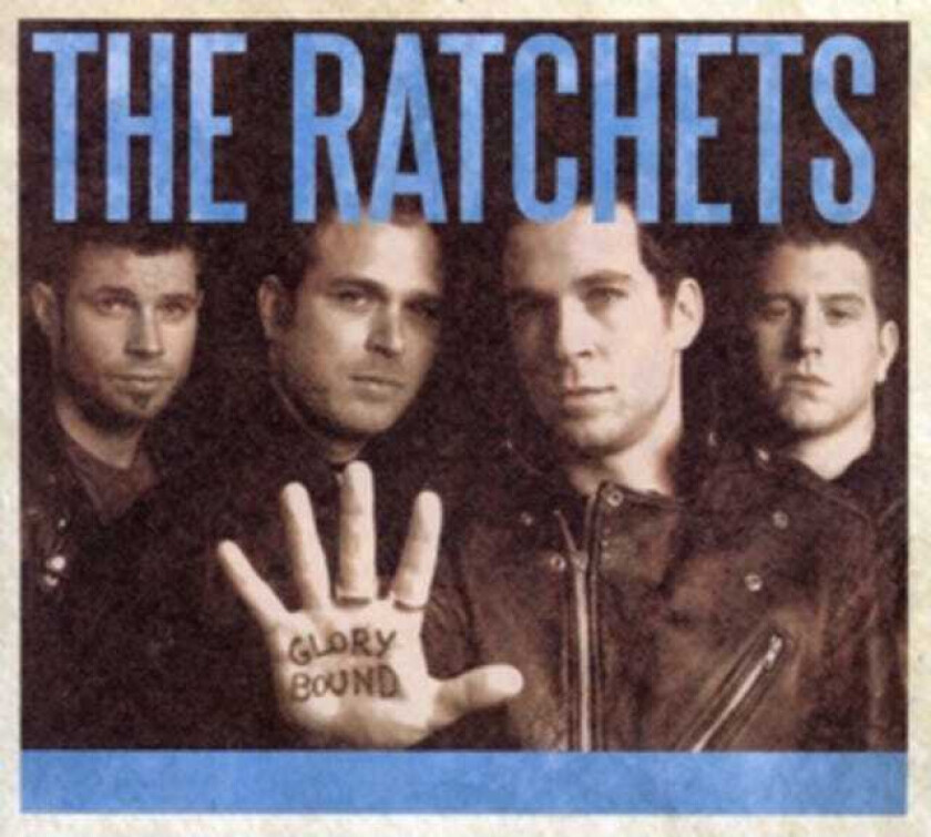 The Ratchets Glory Bound LP/Vinyl