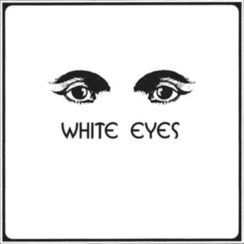 White Eyes White Eyes LP/Vinyl