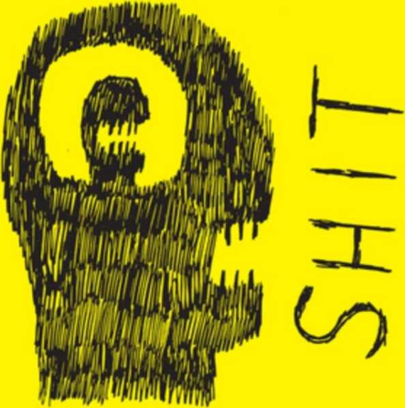 S.H.I.T. I 7 LP/Vinyl