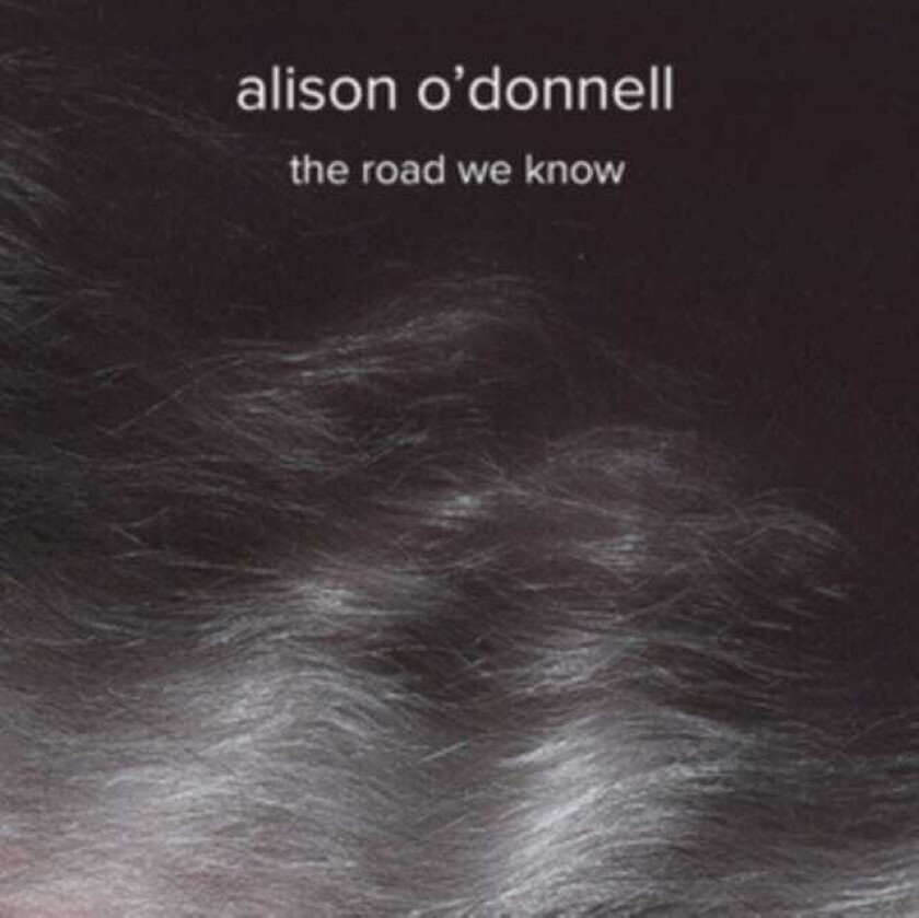 Alison O'Donnell The Road We Know LP/Vinyl