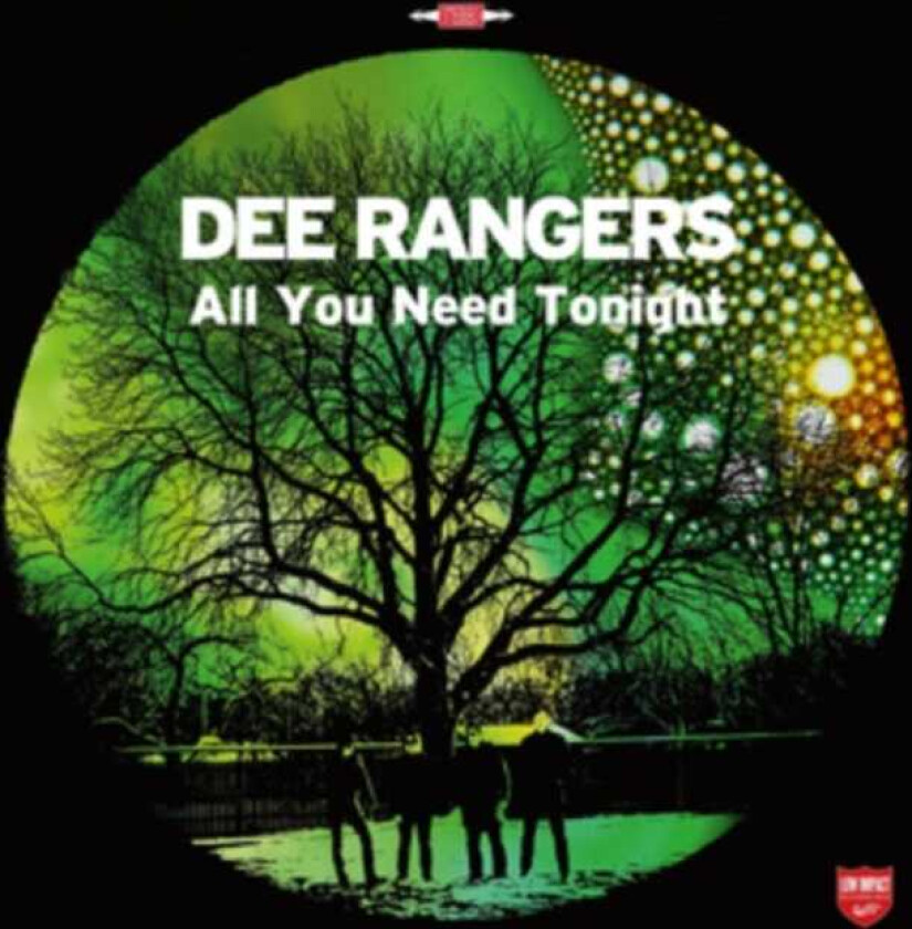 Dee Rangers All You Need Tonight LP/Vinyl