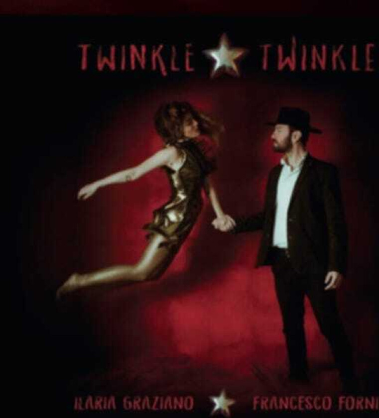 Ilaria Graziano E Francesco Forni, Ilaria Graziano, Francesco Forni Twinkle Twinkle LP/Vinyl