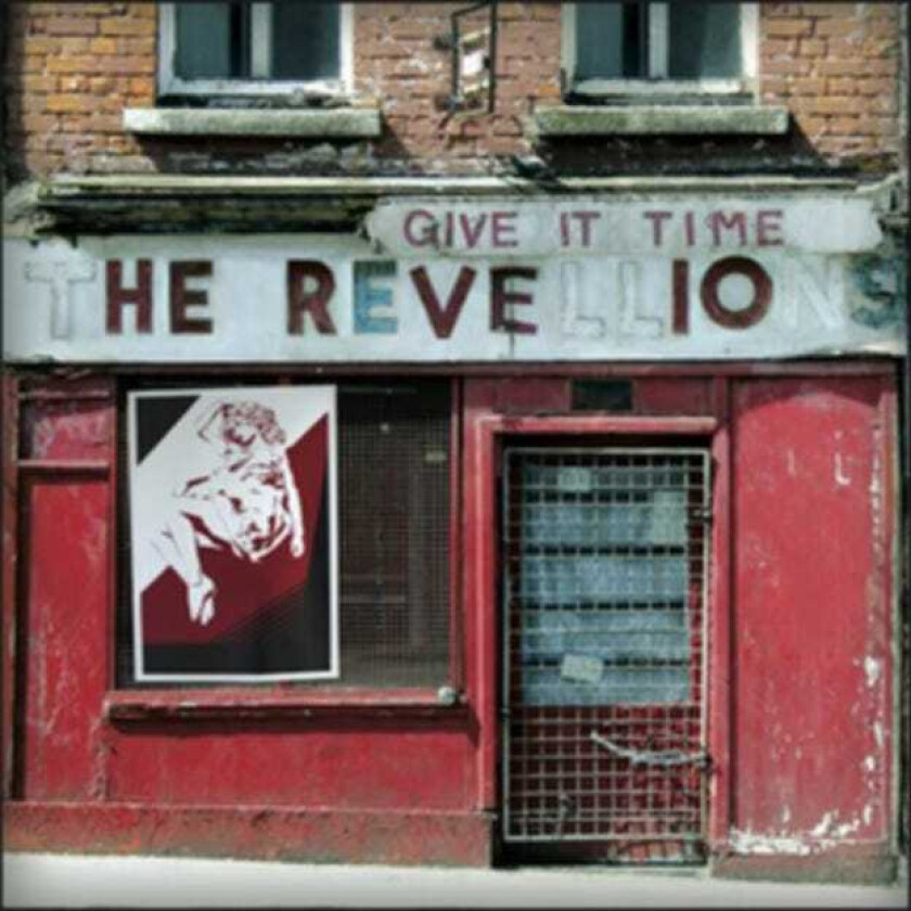 The Revellions Give It Time LP/Vinyl