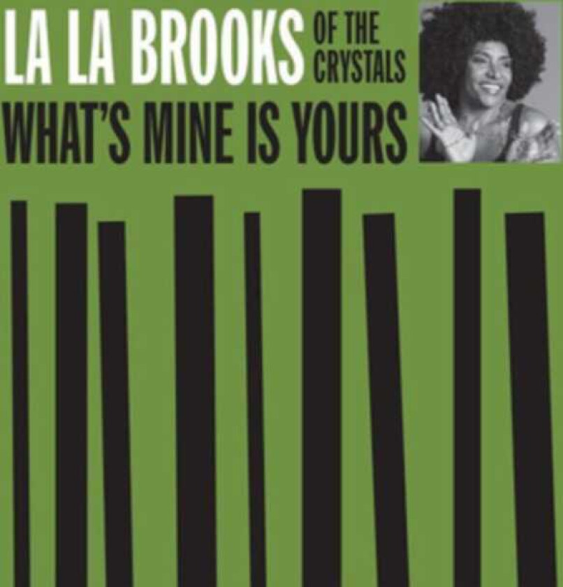 La La Brooks What's Mine Is Yours LP/Vinyl