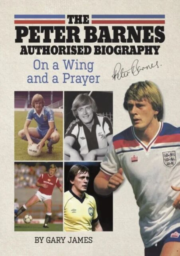 The Peter Barnes Authorised Biography av Gary James