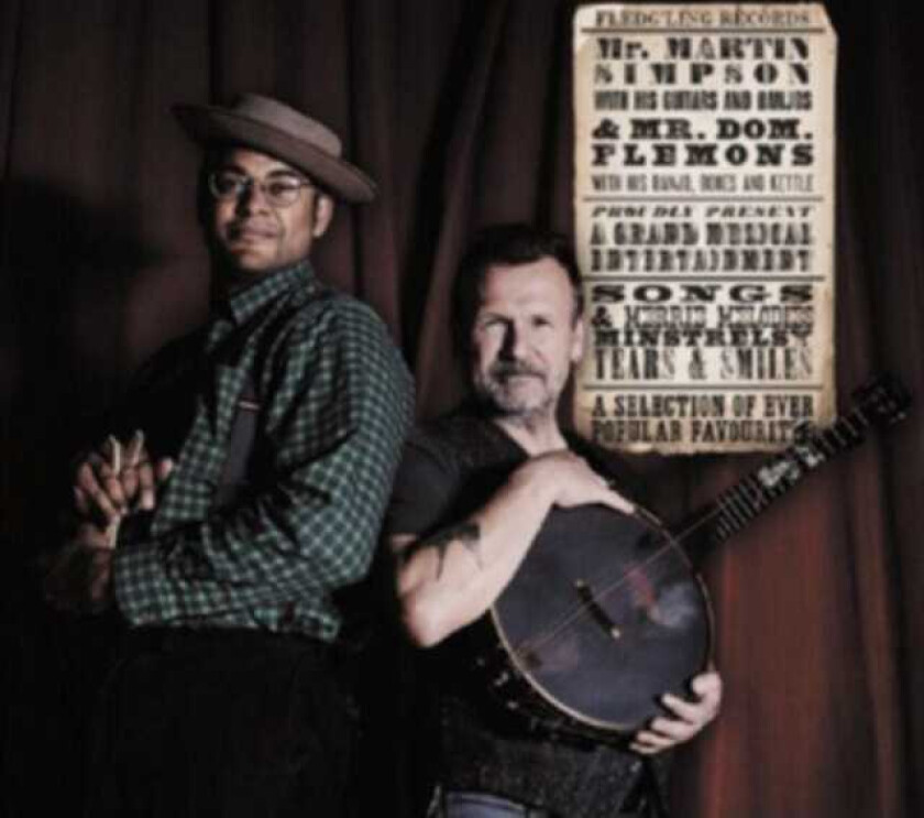 Martin Simpson & Dom Flemons, Martin Simpson, Dom Flemons A Selection Of Ever Popular Favourites LP/Vinyl