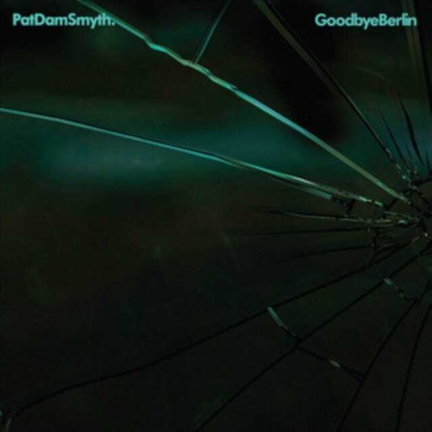 Pat Dam Smyth Goodbye Berlin LP/Vinyl