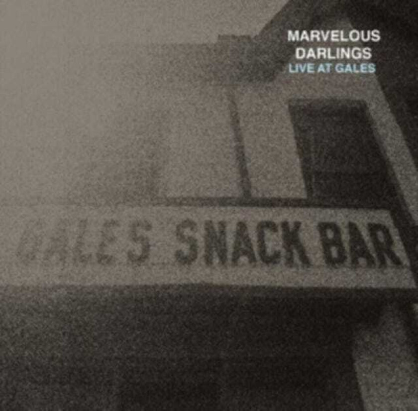 Marvelous Darlings Live At Gales LP/Vinyl