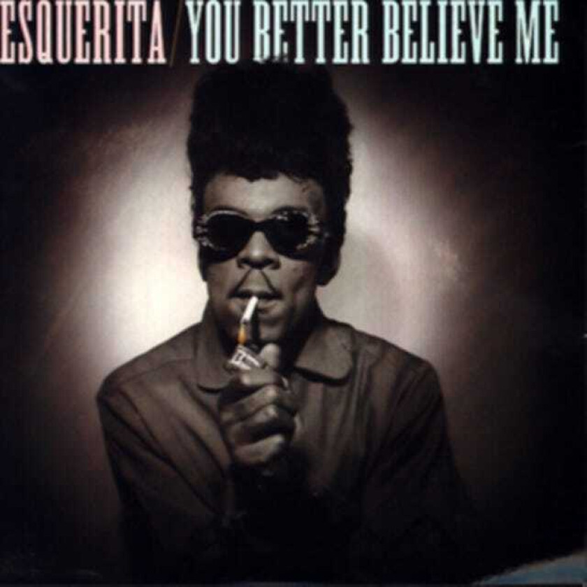 Esquerita You Better Believe Me LP/Vinyl