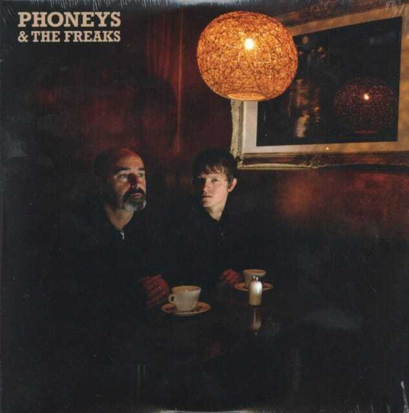 Phoneys & The Freaks Phoneys & The Freaks LP/Vinyl